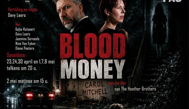Blood Money © Born2Act vzw