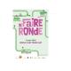 faire ronde